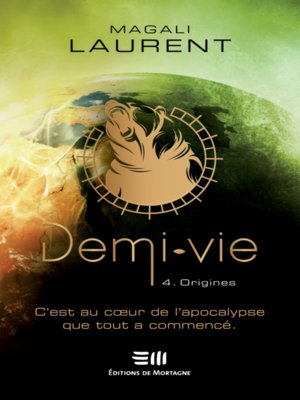 cover image of Demi-vie Tome 4